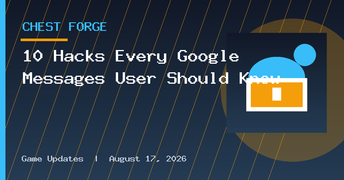 10 Hacks Every Google Messages User Should Know