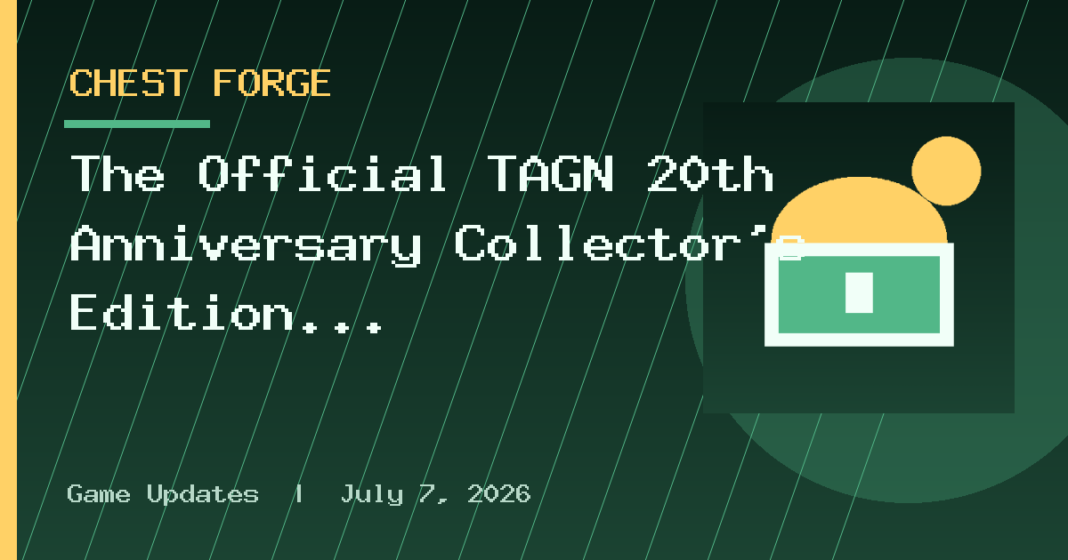 The Official TAGN 20th Anniversary Collector’s Edition Post!